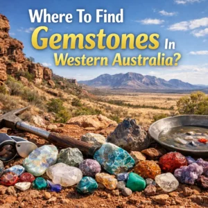 Where-To-Find-Gemstones-In-Western-Australia-gemstonesuniverse.com_-300x300